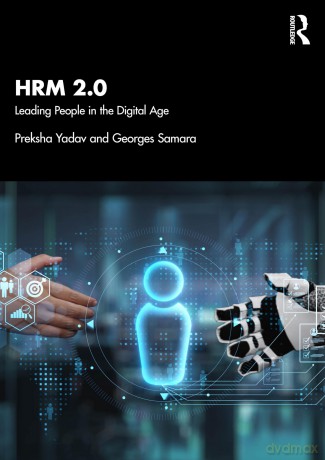 HRM 4.0: Leading People in the Digital Age - Yadav Preksha [KSIĄŻKA]