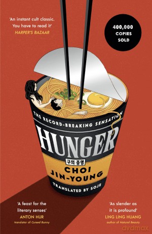 Hunger: 'An instant cult classic. You have to read it' HARPER'S BAZAAR - Choi Jin-Young [KSIĄŻKA]