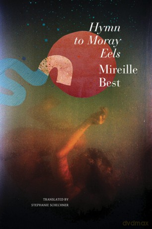 Hymn to Moray Eels (The Pride List) - Mireille Best [KSIĄŻKA]