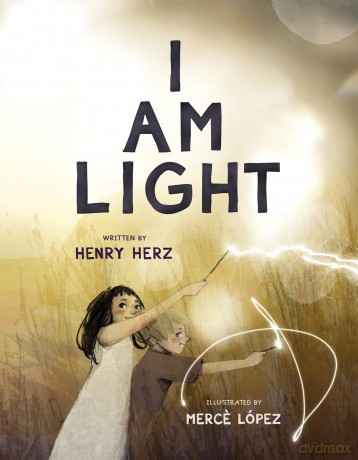 I Am Light (Nature's Narratives) [KSIĄŻKA]