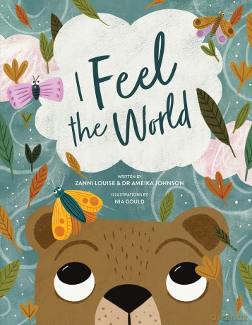 I Feel the World - Zanni Louise [KSIĄŻKA]