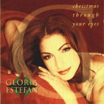 Gloria Estefan: Christmas Through Your Eyes [CD]