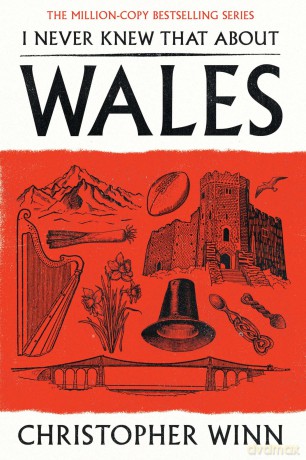 I Never Knew That About Wales - Winn Christopher [KSIĄŻKA]