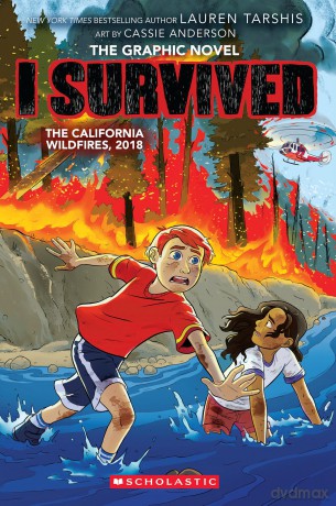 I Survived the California Wildfires, 2018 (I Survived Graphic Novel #13) - Lauren Tarshis [KSIĄŻKA]