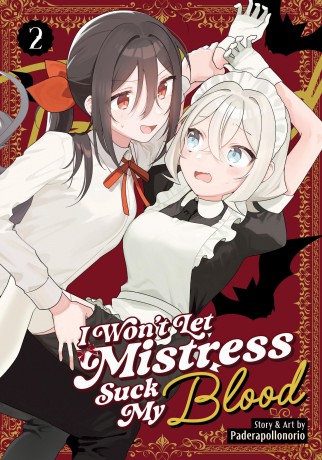 I Won't Let Mistress Suck My Blood Vol. 2 - Paderapollonorio [KSIĄŻKA]
