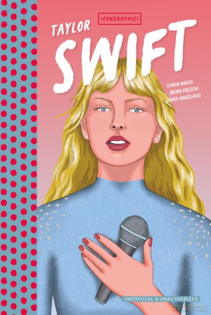 Icongraphics - Taylor Swift: The Graphic Novel (Gemini Graphic Novels) - Brian Freschi [KSIĄŻKA]