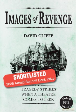 Images of Revenge: Tragedy strikes when a theatre comes to Leek: 2 (Old Leek Mystery) - Unknown [KSIĄŻKA]
