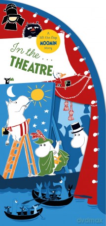In the Theatre: A Lift-the-Flap Moomin Story - Tove Jansson [KSIĄŻKA]