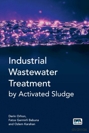 Industrial Wastewater Treatment by Activated Sludge - No Stated [KSIĄŻKA]
