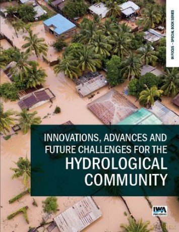 Innovations, Advances and Future Challenges for the Hydrological Community (In Focus - Special Book Series) - No Author Stated [KSIĄŻKA]