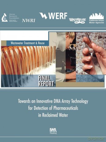 Innovative DNA Array Technology Detection of Pharmaceuticals Reclaimed Water (WERF Research Report Series) - S. W. Kullman [KSIĄŻKA]