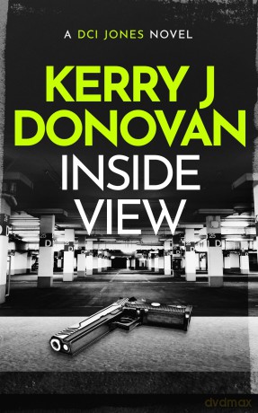 Inside View: 4 (The DCI Jones Casebook) - Kerry Donovan [KSIĄŻKA]