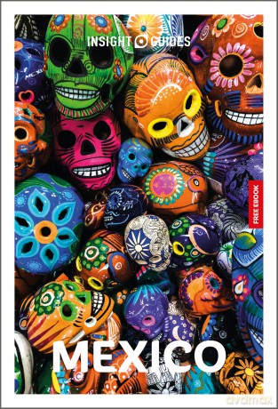 Insight Guides Mexico: Travel Guide with eBook (Insight Guides Main Series) [KSIĄŻKA]