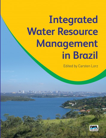 Integrated Water Resource Management in Brazil - Unknown [KSIĄŻKA]