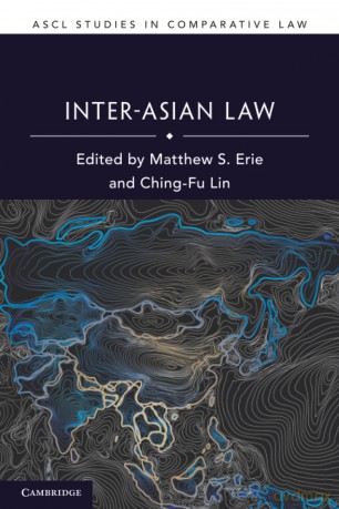 Inter-Asian Law (ASCL Studies in Comparative Law) - Edited By Matthew S. [KSIĄŻKA]