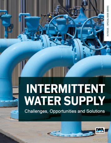 Intermittent Water Supply: Challenges, Opportunities and Solutions (In Focus - Special Book Series) - No Author Stated [KSIĄŻKA]