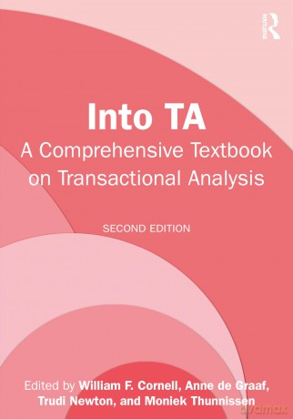 Into TA: A Comprehensive Textbook on Transactional Analysis - Cornell William F. [KSIĄŻKA]