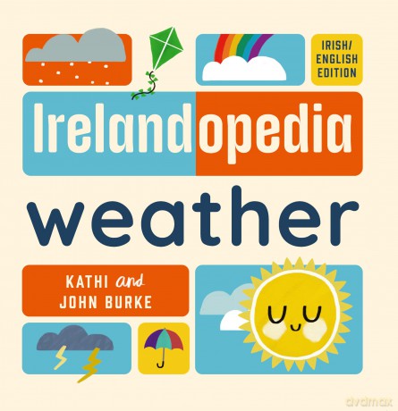 Irelandopedia Weather - John Burke [KSIĄŻKA]