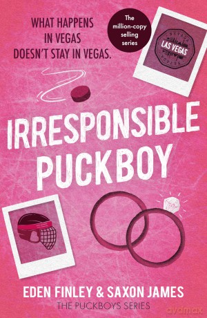 Irresponsible Puckboy: The ultimate bi awakening, best friends to lovers ice hockey romance: 2 (Puckboys, 2) - James. Saxon [KSIĄŻKA]