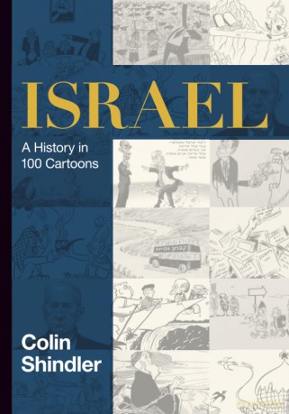 Israel: A History in 100 Cartoons - Shindler Colin [KSIĄŻKA]
