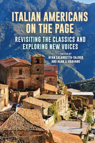 Italian Americans on the Page: Revisiting the Classics and Exploring New Voices (SUNY series in Italian/American Culture) - R Calabretta-Sajder [KSIĄŻKA]