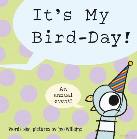 It's My Bird-Day! - Mo Willems [KSIĄŻKA]