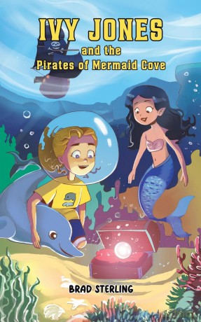 Ivy Jones and the Pirates of Mermaid Cove - Brad Sterling [KSIĄŻKA]