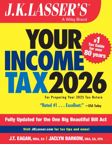 J.K. Lasser's Your Income Tax 2026: For Preparing Your 2025 Tax Return - J.K. Lasser Institut [KSIĄŻKA]