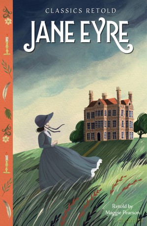 Jane Eyre (Classics Retold) - Maggie Pearson [KSIĄŻKA]