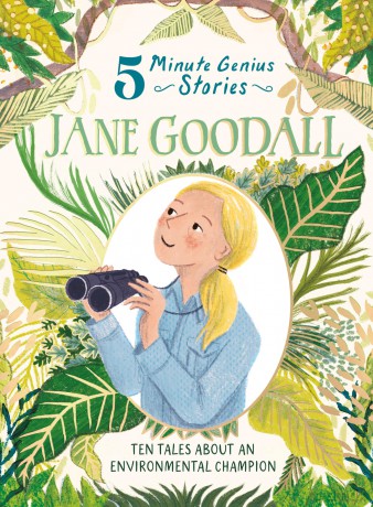 Jane Goodall: 5-Minute Genius (5-Minute Genius Stories) - Heather Alexander [KSIĄŻKA]