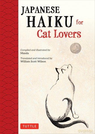 Japanese Haiku for Cat Lovers - William S Wilson [KSIĄŻKA]