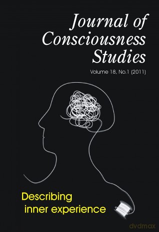 JCS Symposium on Describing Inner Experience: A Debate on Descriptive Experience Sampling (Journal of Consciousness Studies) - J Weisberg [KSIĄŻKA]