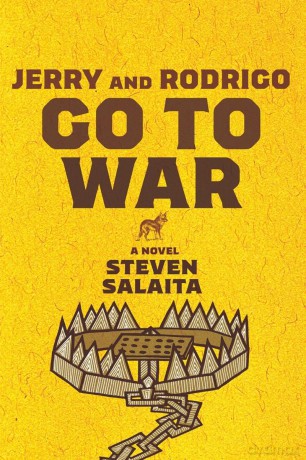 Jerry and Rodrigo Go to War: A Novel [KSIĄŻKA]