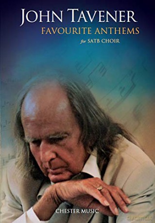 John Tavener: Favourite Anthems For SATB Choir [KSIĄŻKA]
