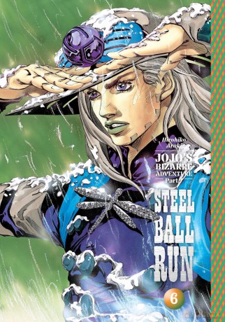 JoJo's Bizarre Adventure: Part 7--Steel Ball Run, Vol. 6: Volume 6 - Hirohiko Araki [KOMIKS]