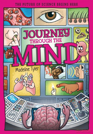 Journey Through the Mind: Unlocking the Brain's Secrets, One Thought at a Time (Tomorrow's World) - Dan Whitehead [KSIĄŻKA]