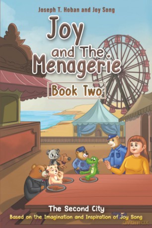 Joy and the Menagerie - Book Two: The Second City - Joseph T. Hoban [KSIĄŻKA]
