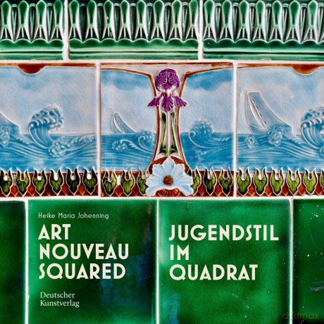 Jugendstil im Quadrat: Art Nouveau Squared [KSIĄŻKA]