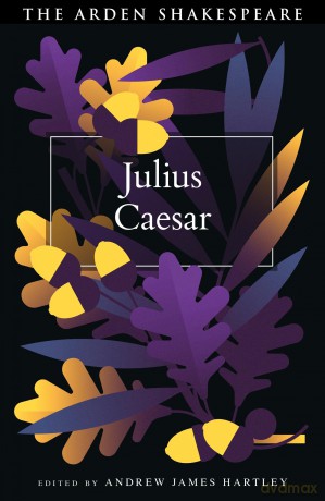 Julius Caesar (The Arden Shakespeare Fourth Series) - William Shakespeare [KSIĄŻKA]