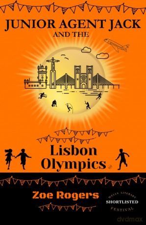 Junior Agent Jack and the Lisbon Olympics (The MI9 Missions) - Zoe Rogers [KSIĄŻKA]