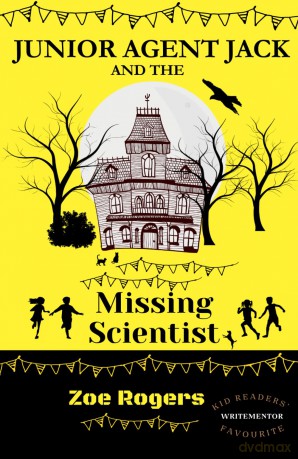 Junior Agent Jack and the Missing Scientist (The MI9 Missions) - Zoe Rogers [KSIĄŻKA]