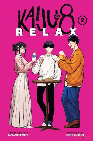 Kaiju No. 8: Relax, Vol. 2: Volume 2 - Kizuku Watanabe [KOMIKS]
