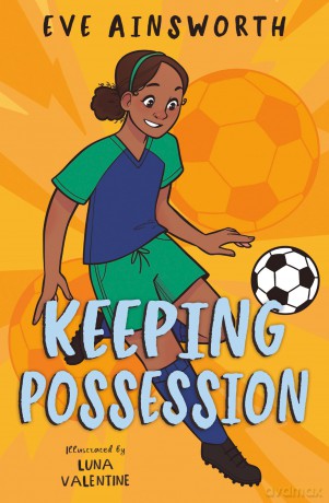 Keeping Possession: (Dyslexia-friendly) - Eve Ainsworth [KSIĄŻKA]