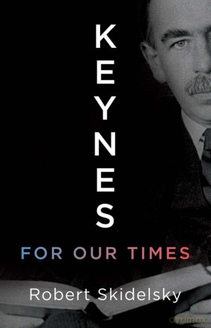 Keynes for Our Times - Robert Skidelsky [KSIĄŻKA]