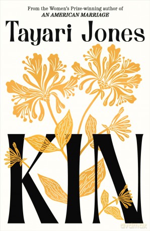 Kin: The instant New York Times bestseller - Tayari Jones [KSIĄŻKA]