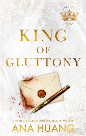 King of Gluttony (Kings of Sin) - Ana Huang [KSIĄŻKA]