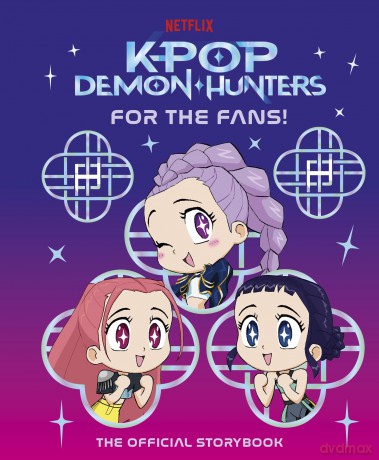 KPop Demon Hunters: For the Fans!: The Official Storybook - Song Angela [KSIĄŻKA]