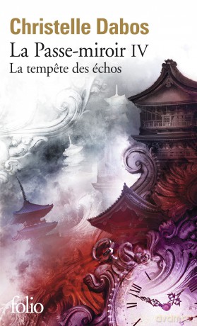 La Passe-miroir, Livre IV - Christelle Dabos [KSIĄŻKA]