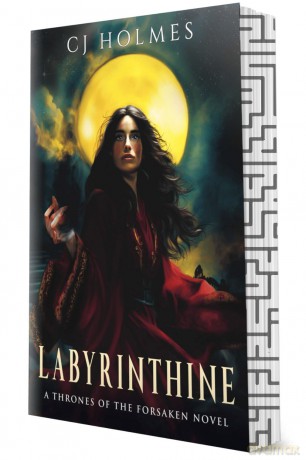 Labyrinthine: Deluxe Limited Edition: 1 (Thrones of the Forsaken, 1) - Cj Holmes Holmes [KSIĄŻKA]