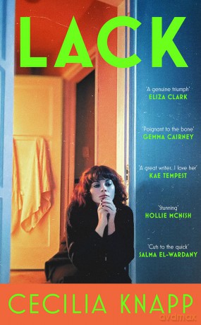 Lack: The poignant new literary fiction novel for 2026 - Cecilia Knapp [KSIĄŻKA]